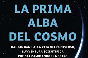 LA PRIMA ALBA DEL COSMO