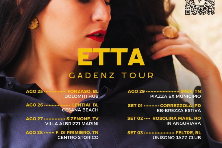 TOUR DATES ETTA – PROGETTO GADENZ